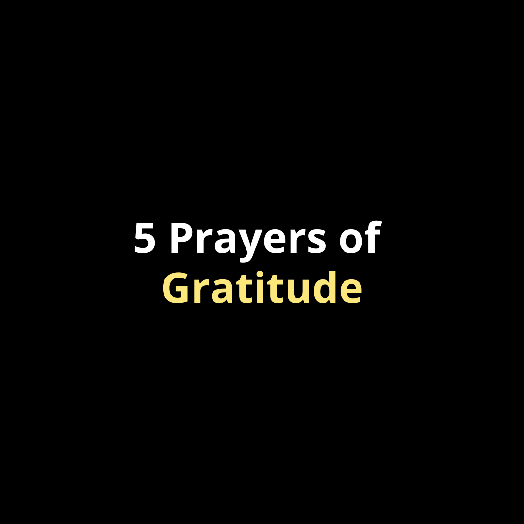 5 Prayers of Gratitude - Walk In Faith Clothing