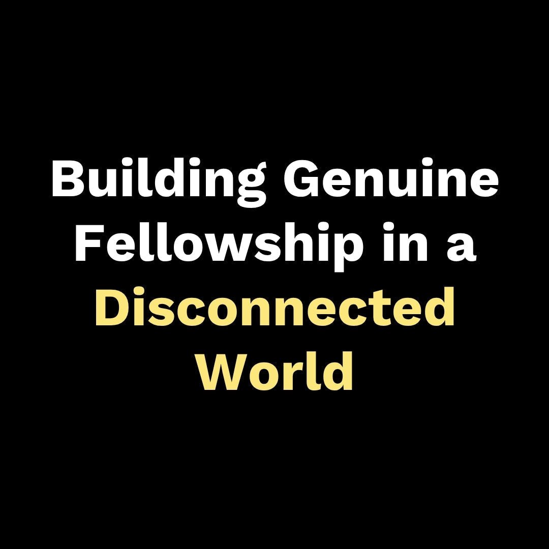 Community Is a Gift: Building Genuine Fellowship in a Disconnected World - Walk In Faith Clothing