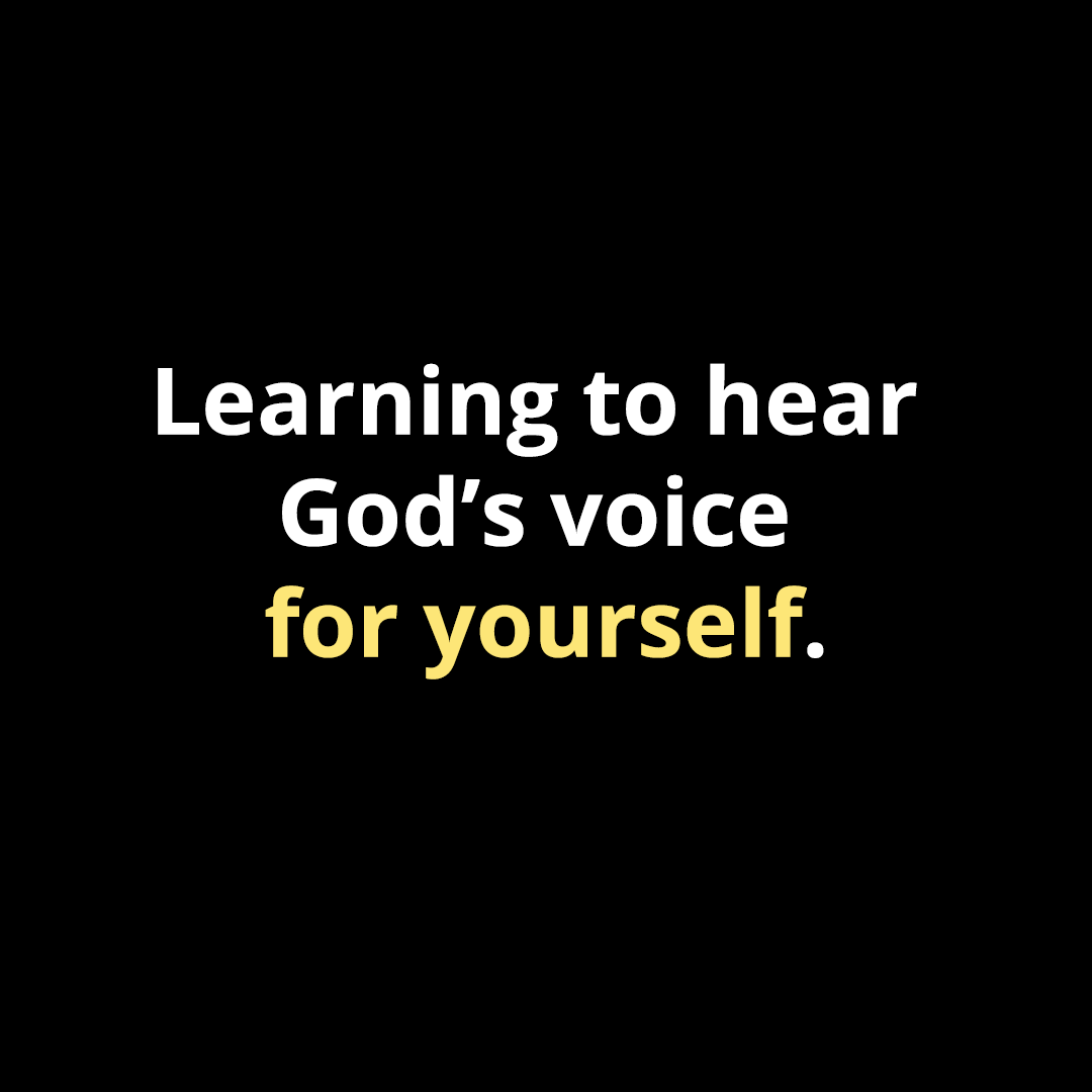 Learning to hear God's voice for yourself - Walk In Faith Clothing