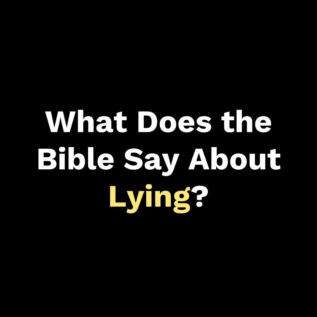 What Does the Bible Say About Lying? - Walk In Faith Clothing