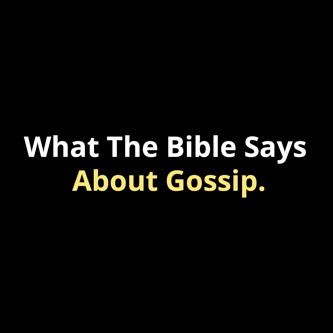 What The Bible Says About Gossip - Walk In Faith Clothing