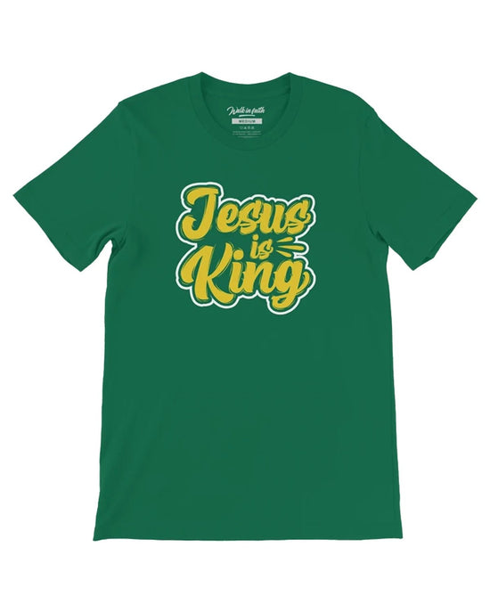 Green Jesus Is King Unisex T-Shirt - Walk In Faith Clothing